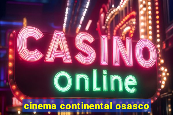 cinema continental osasco